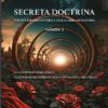 Secreta Doctrina. Per una Esegesi Esoterica della Libera Muratoria. volume 2